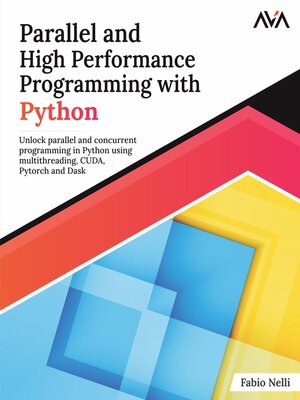 cover image of Parallel and High Performance Programming with Python
